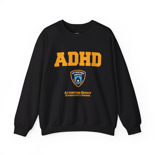 Black sweatshirt for men and women featuring a sarcastic 'ADHD' parody graphic mimicking a police logo, perfect for humor lovers.