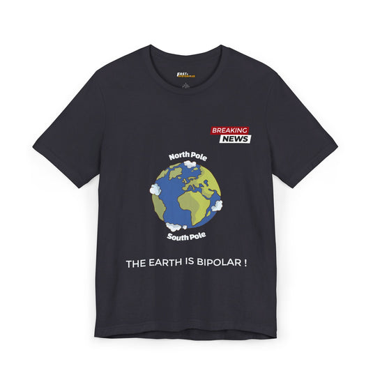 Dark Grey The Earth is Bipolar funny unisex t-shirt, clever graphic tee for men and women, great for casual wear.