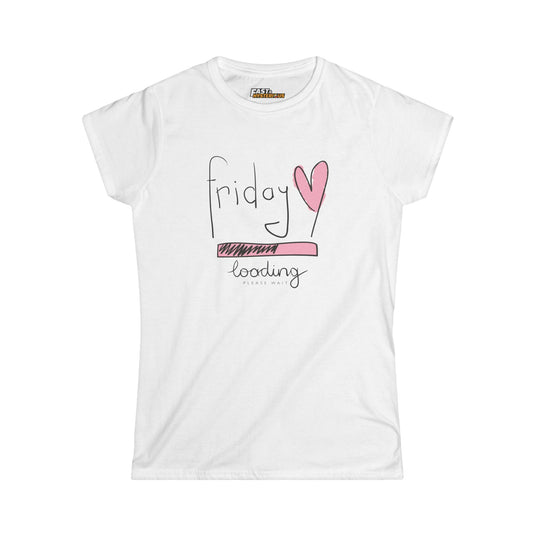 White Friday Loading t-shirt for women, featuring a cute and fun graphic. Perfect for weekend lovers and casual wear.