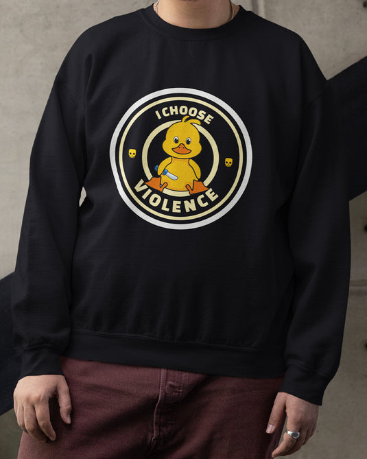 Black funny graphic sweatshirt with "I Choose Violence" duck design, perfect for humor lovers and bold statement fashion fans.