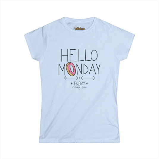 Light Blue Hello Monday t-shirt for women, featuring a playful donut design and a sarcastic message. Perfect for casual wear.