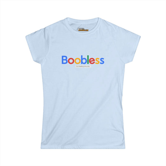 Light blue women's t-shirt with a witty 'Boobless' design, ideal for sarcasm lovers.