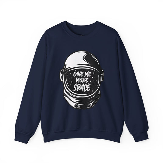 Navy sweatshirt for men and women with a witty 'Give Me More Space' design, perfect for expressing the need for personal space.