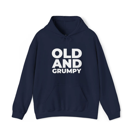 Navy hoodie for men and women with bold 'Old and Grumpy' text, perfect sarcastic gift for dads, husbands, or friends.