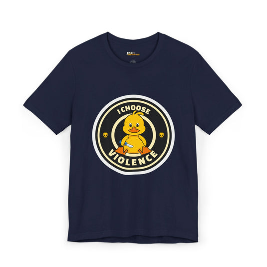 Navy I Choose Violence t-shirt for men and women, featuring a funny and bold design. Ideal for casual wear and humor enthusiasts.