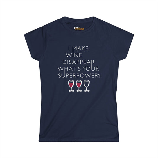 Navy women’s cut tee with a fun 'I Make Wine Disappear' design, ideal for adding a playful touch to your wine nights.