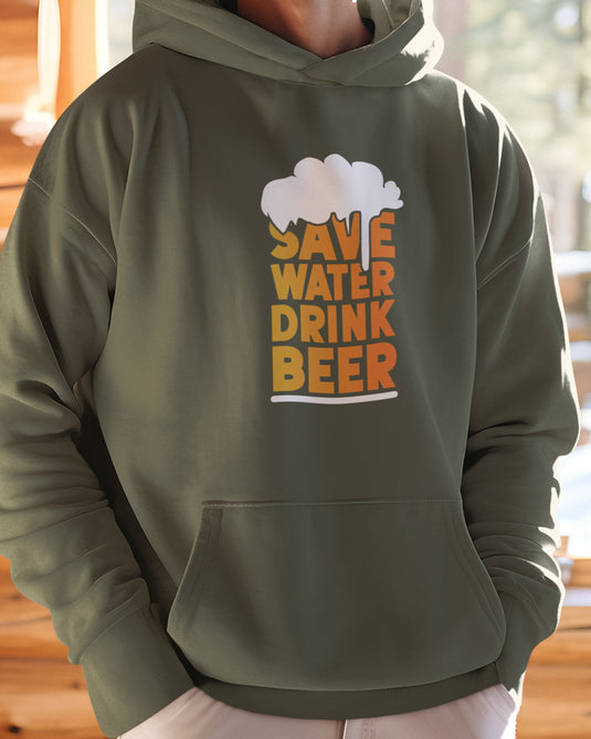 Olive hoodie with "Save Water Drink Beer" graphic, perfect for beer enthusiasts and humor lovers.