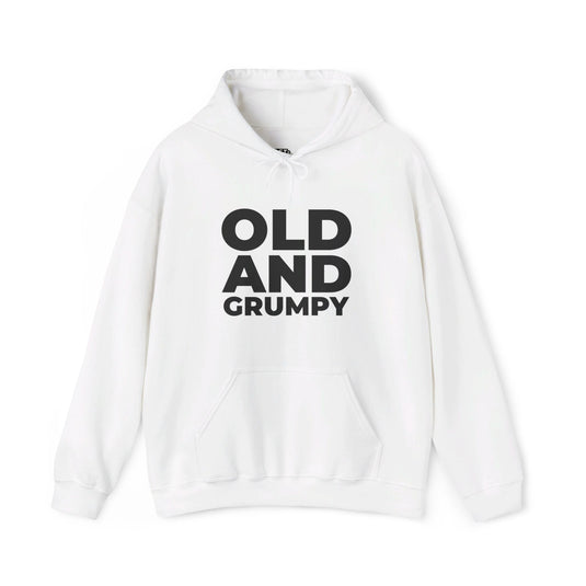 White hoodie for men and women featuring a bold 'Old and Grumpy' design, ideal for those who embrace their grumpy side.