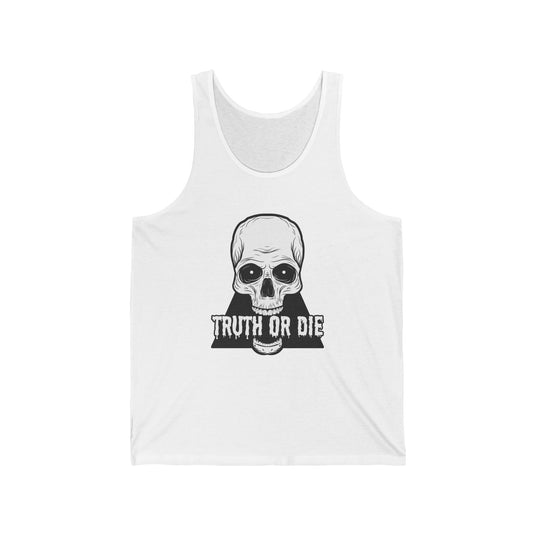 White tank top for men and women featuring a bold "Truth or Die" design with a striking skull graphic, perfect for making a statement.